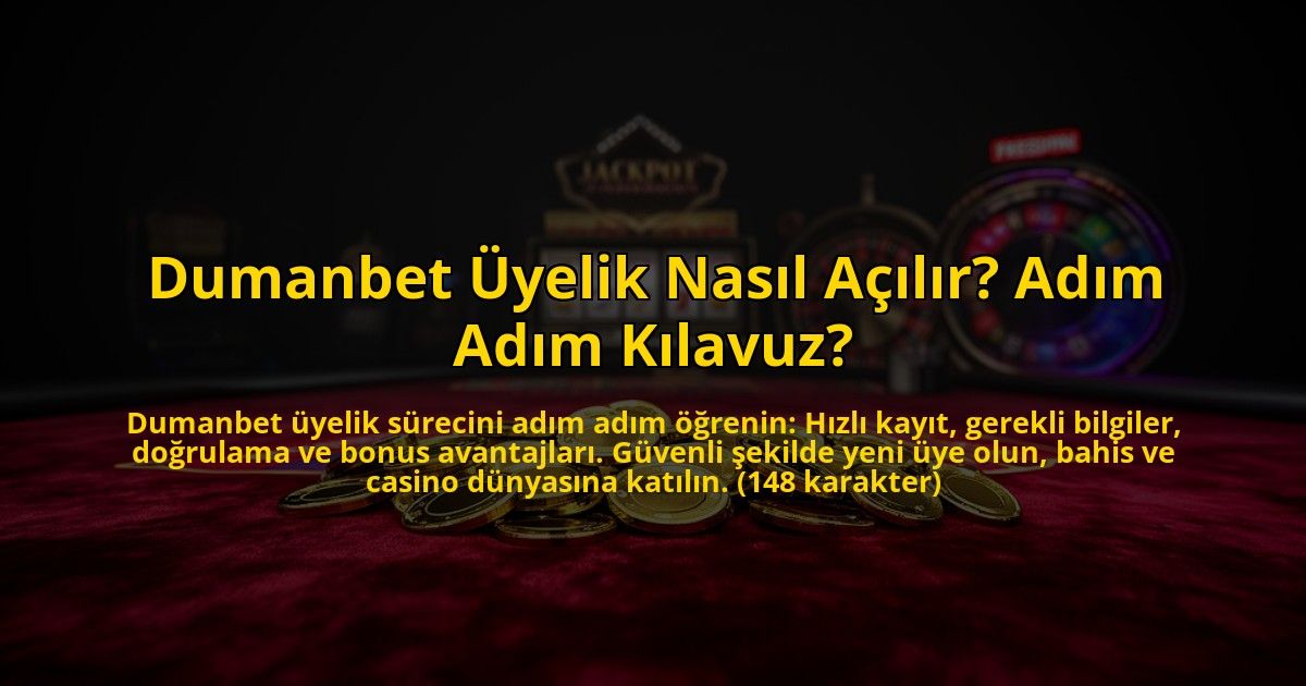 Dumanbet-Uyelik-Nasil-Acilir-Adim-Adim-Kilavuz-overlay-1776014611.jpg